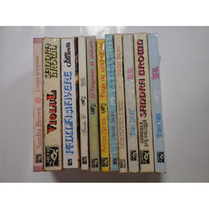  Romane de succes - SANDRA  BROWN - 10 carti +1: Texas Chase; Imaginea din oglinda; Texas Lucky; Neasteptata iubire; si altele